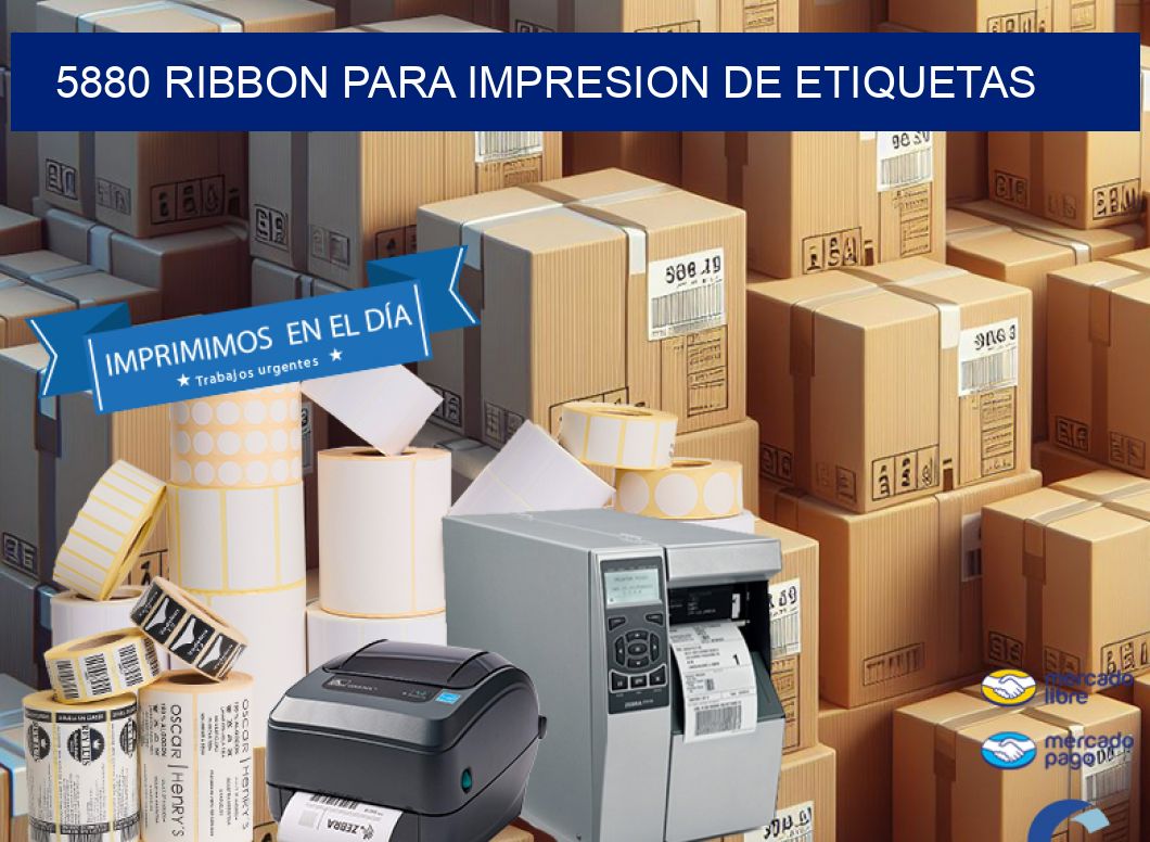 5880 RIBBON PARA IMPRESION DE ETIQUETAS