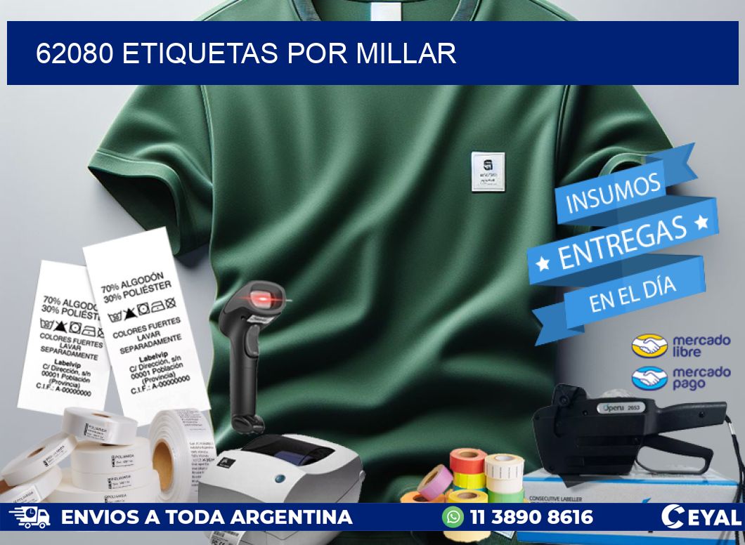 62080 etiquetas por millar
