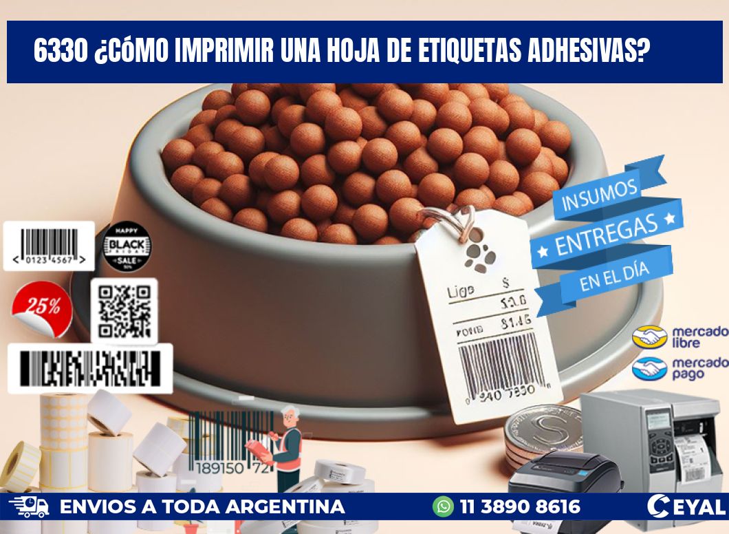 6330 ¿Cómo imprimir una hoja de etiquetas adhesivas?