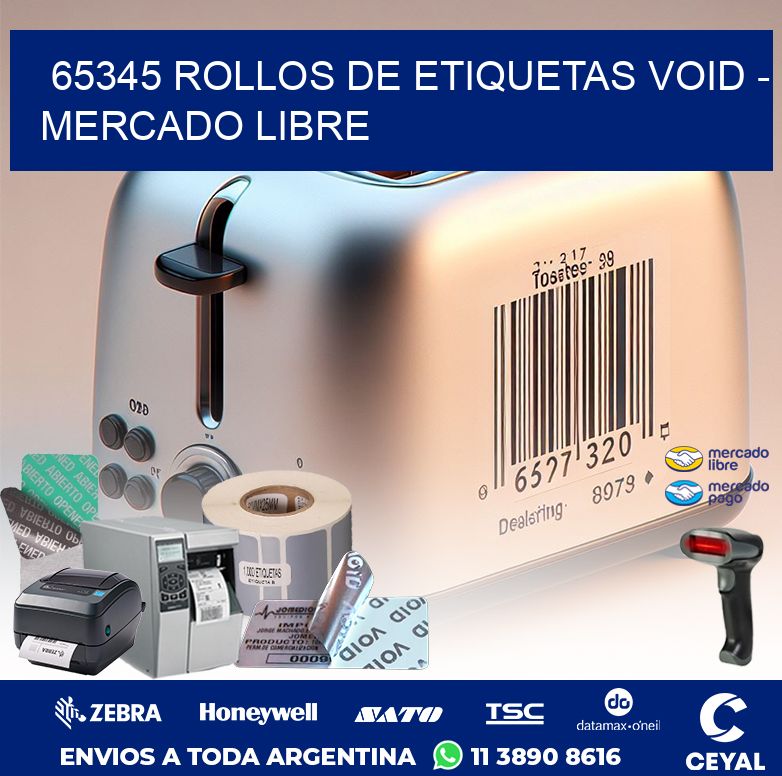 65345 ROLLOS DE ETIQUETAS VOID - MERCADO LIBRE