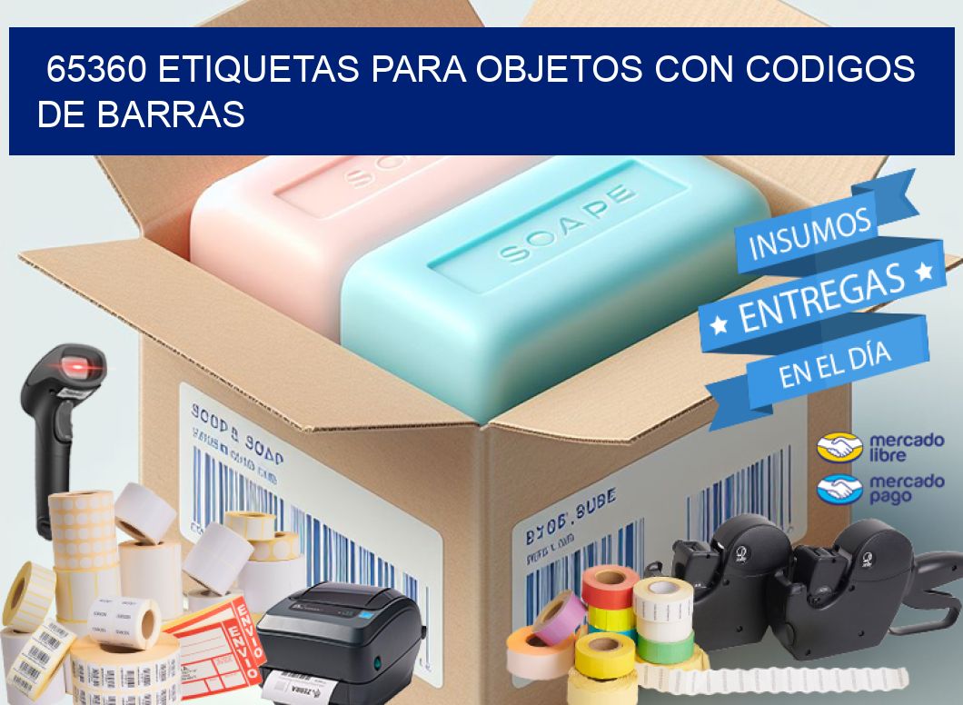65360 ETIQUETAS PARA OBJETOS CON CODIGOS DE BARRAS