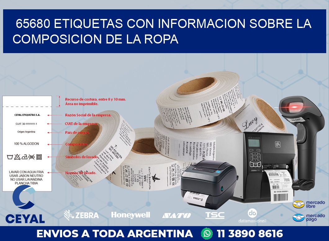 65680 ETIQUETAS CON INFORMACION SOBRE LA COMPOSICION DE LA ROPA