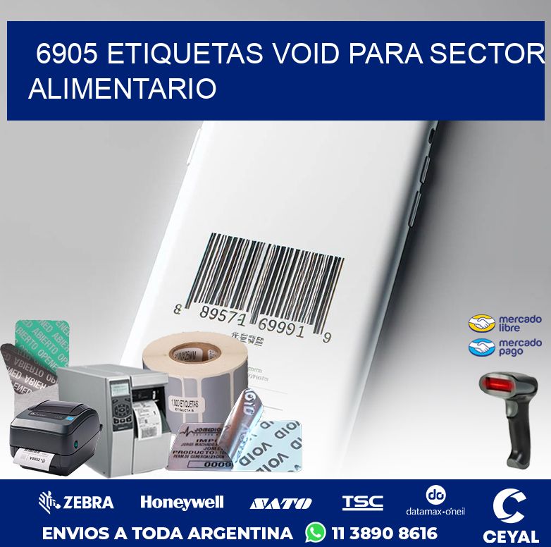 6905 ETIQUETAS VOID PARA SECTOR ALIMENTARIO