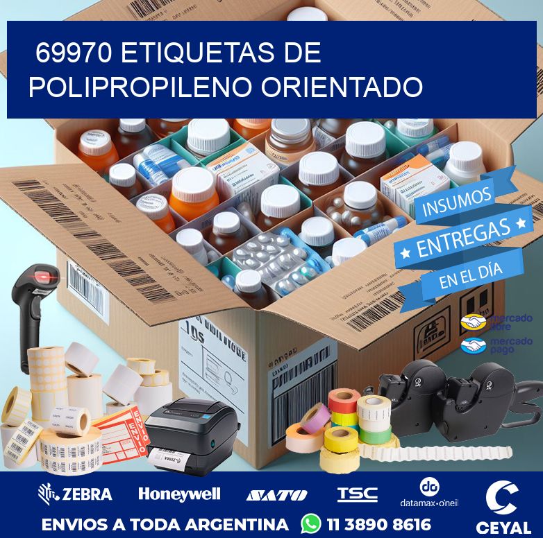 69970 ETIQUETAS DE POLIPROPILENO ORIENTADO
