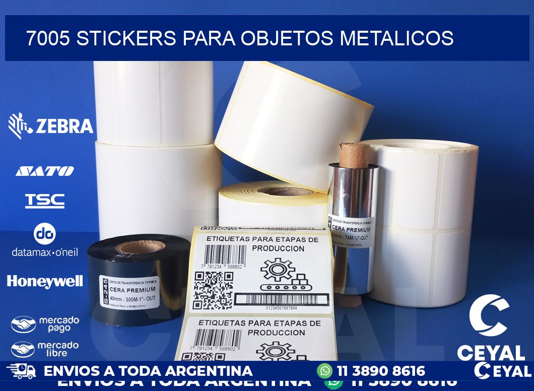 7005 STICKERS PARA OBJETOS METALICOS