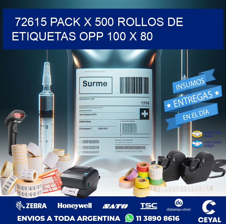 72615 PACK X 500 ROLLOS DE ETIQUETAS OPP 100 X 80