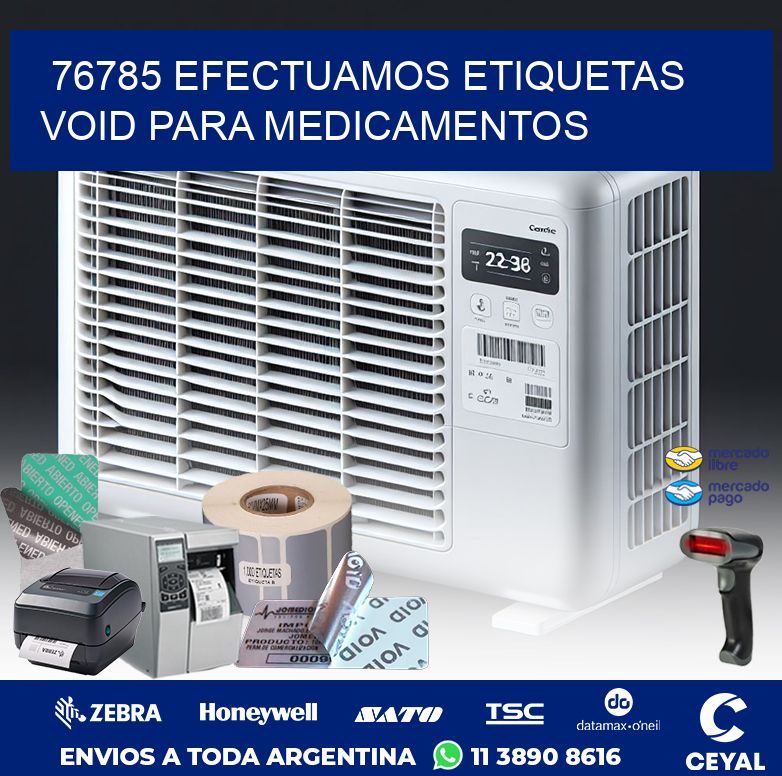 76785 EFECTUAMOS ETIQUETAS VOID PARA MEDICAMENTOS