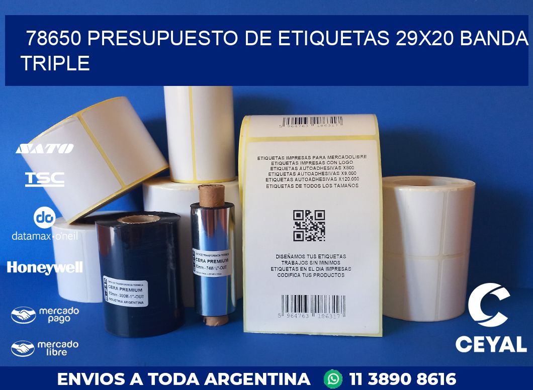 78650 PRESUPUESTO DE ETIQUETAS 29X20 BANDA TRIPLE