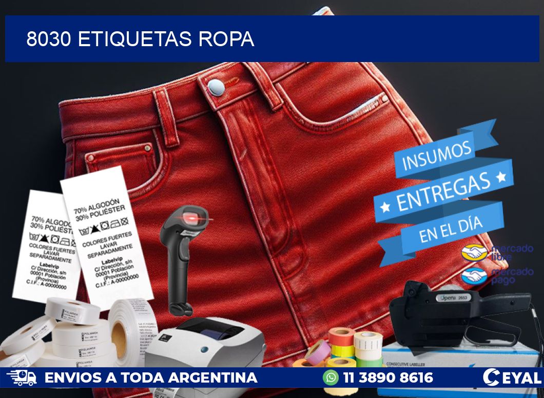 8030 ETIQUETAS ROPA