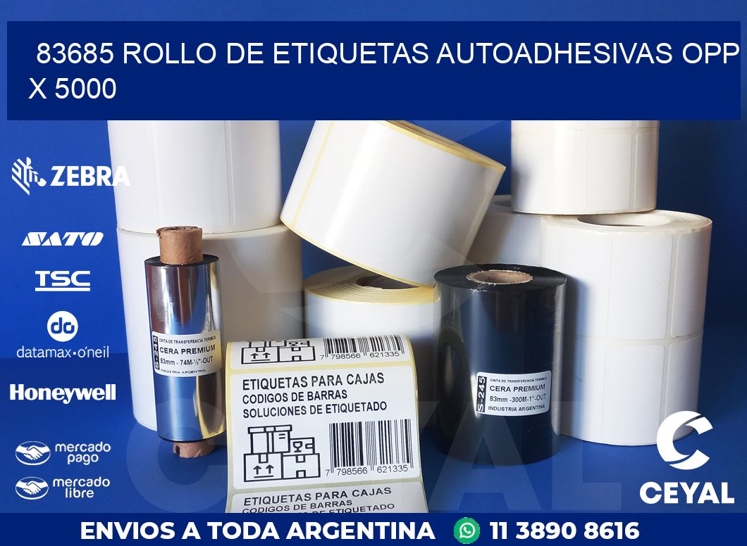 83685 ROLLO DE ETIQUETAS AUTOADHESIVAS OPP X 5000