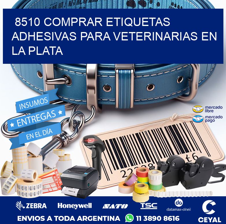 8510 COMPRAR ETIQUETAS ADHESIVAS PARA VETERINARIAS EN LA PLATA