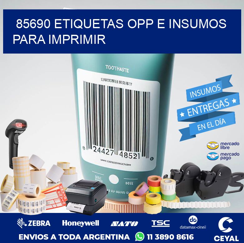 85690 ETIQUETAS OPP E INSUMOS PARA IMPRIMIR