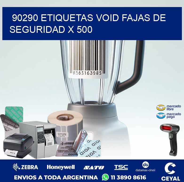 90290 ETIQUETAS VOID FAJAS DE SEGURIDAD X 500