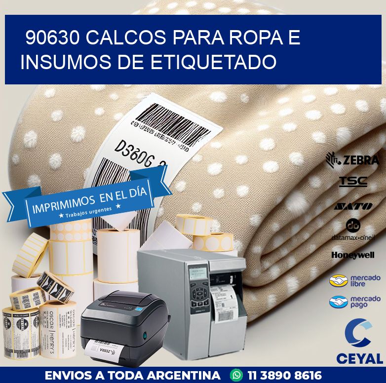 90630 CALCOS PARA ROPA E INSUMOS DE ETIQUETADO