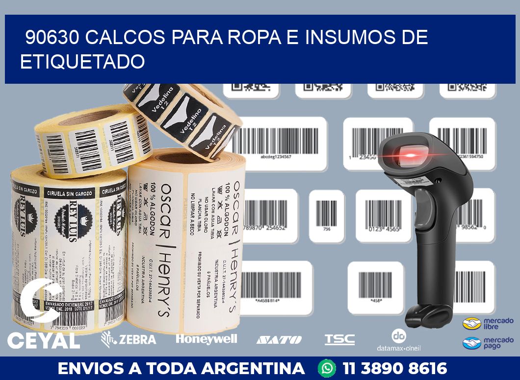 90630 CALCOS PARA ROPA E INSUMOS DE ETIQUETADO