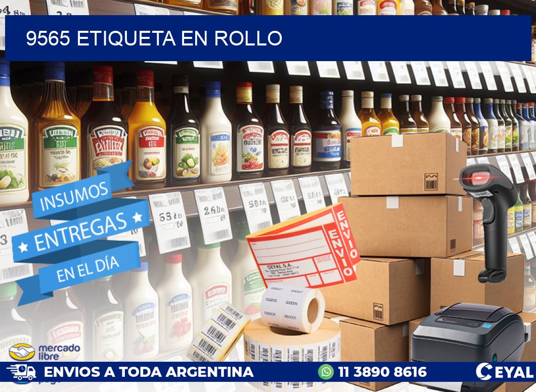 9565 Etiqueta en rollo