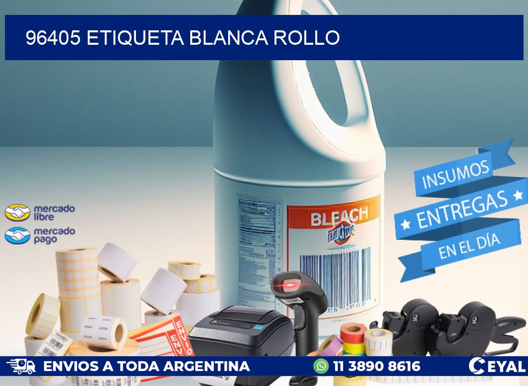 96405 etiqueta blanca rollo