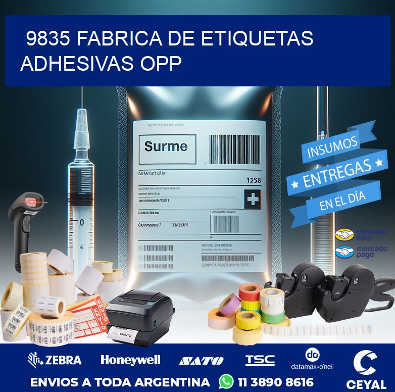 9835 FABRICA DE ETIQUETAS ADHESIVAS OPP