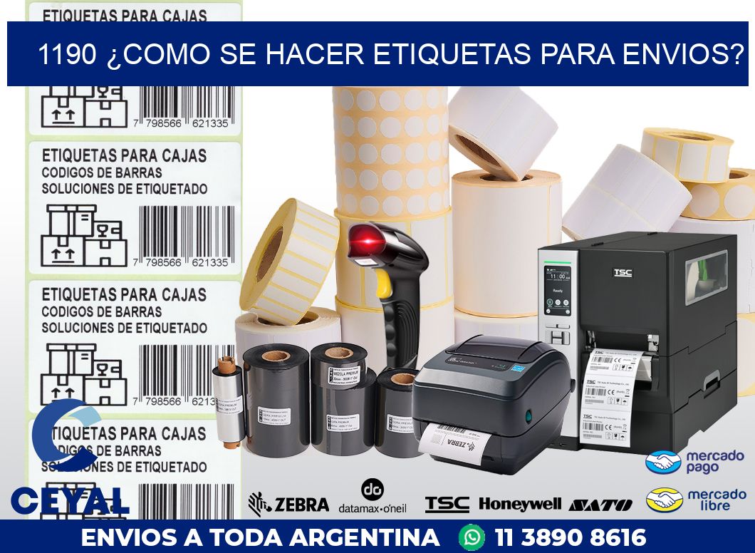 1190 ¿COMO SE HACER ETIQUETAS PARA ENVIOS?