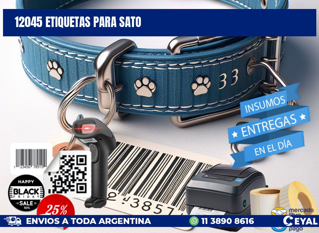 12045 ETIQUETAS PARA SATO