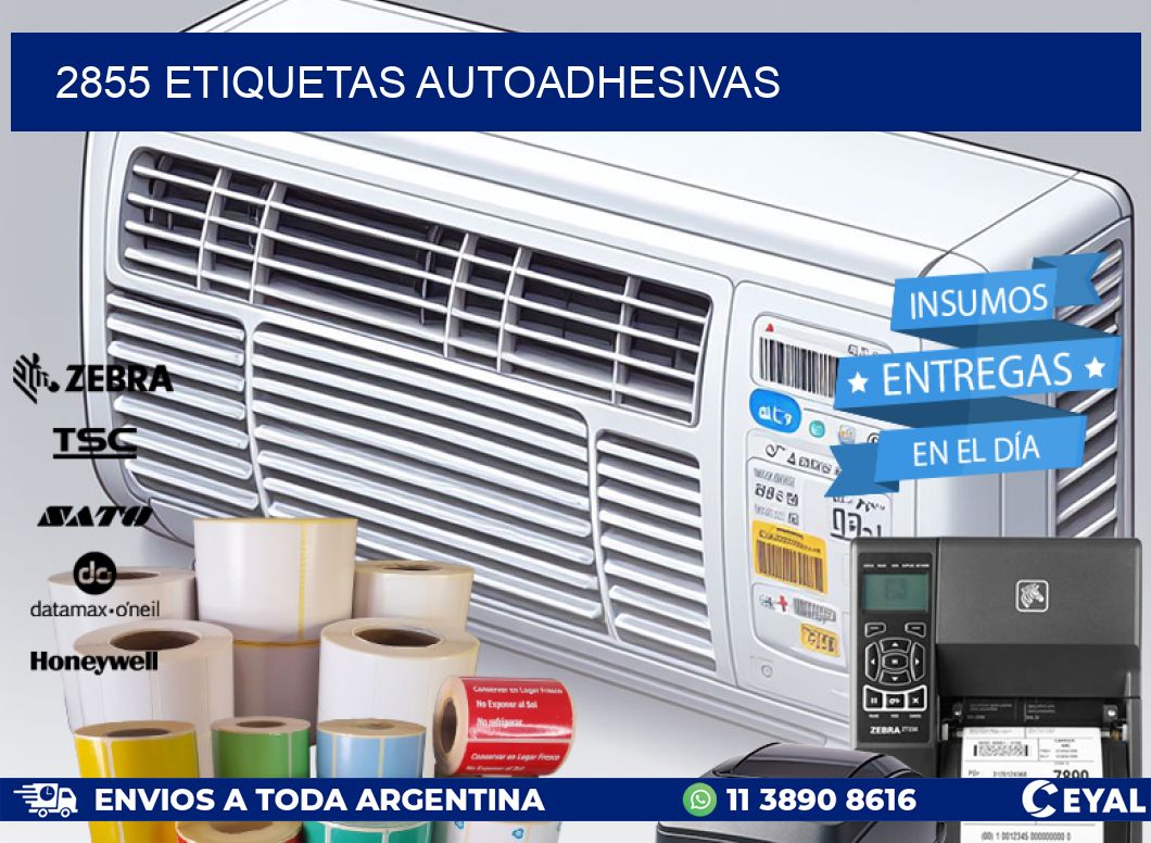 2855 ETIQUETAS AUTOADHESIVAS
