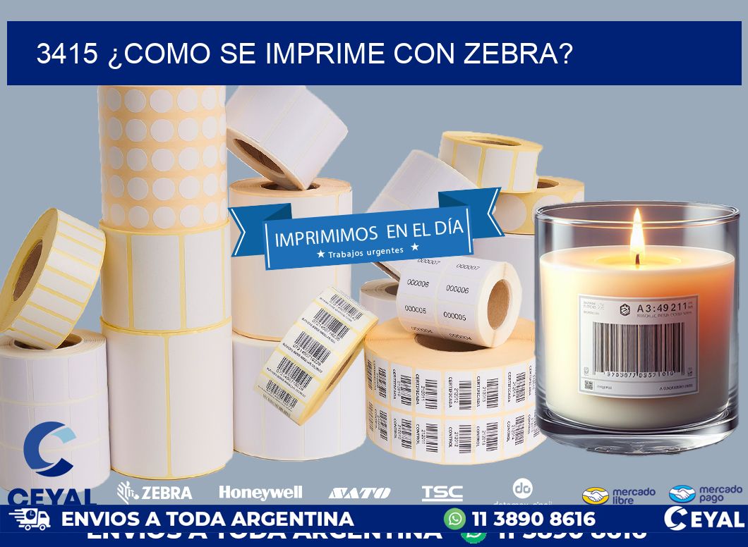 3415 ¿COMO SE IMPRIME CON ZEBRA?