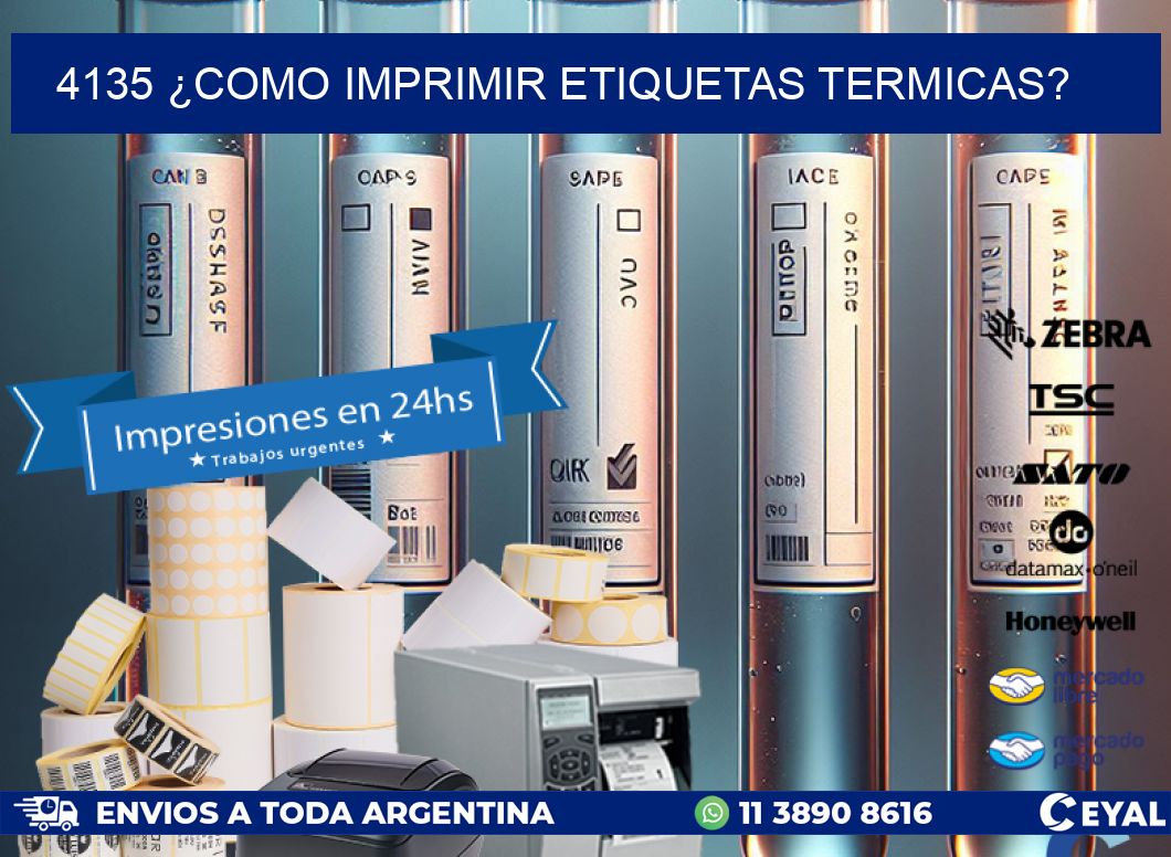 4135 ¿COMO IMPRIMIR ETIQUETAS TERMICAS?