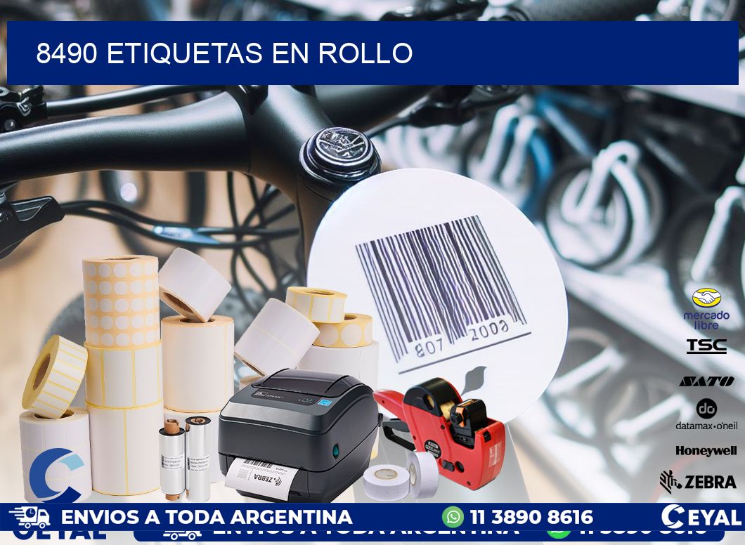 8490 ETIQUETAS EN ROLLO