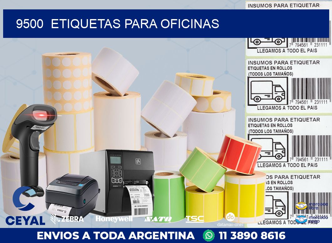9500 ETIQUETAS PARA OFICINAS