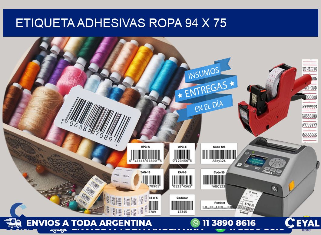ETIQUETA ADHESIVAS ROPA 94 x 75