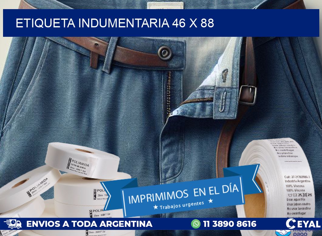 ETIQUETA INDUMENTARIA 46 x 88