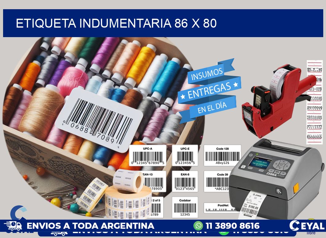 ETIQUETA INDUMENTARIA 86 x 80