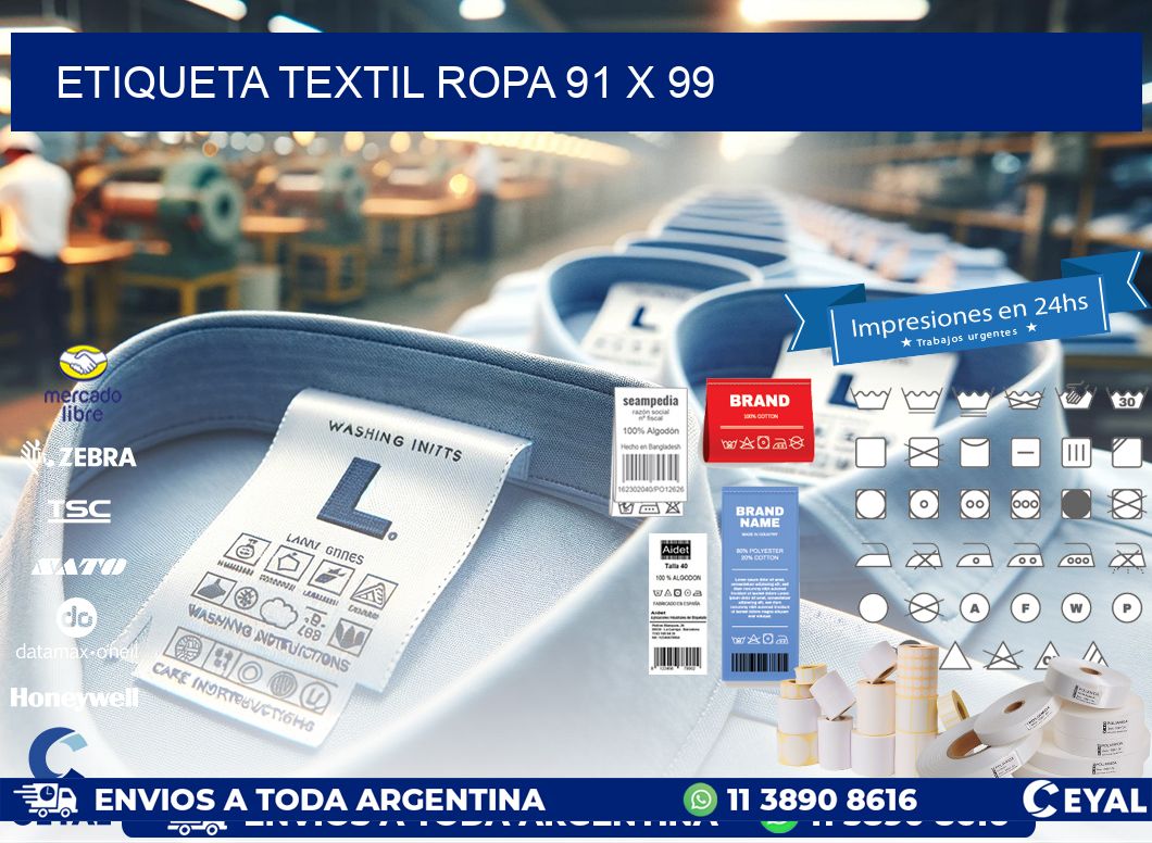ETIQUETA TEXTIL ROPA 91 x 99