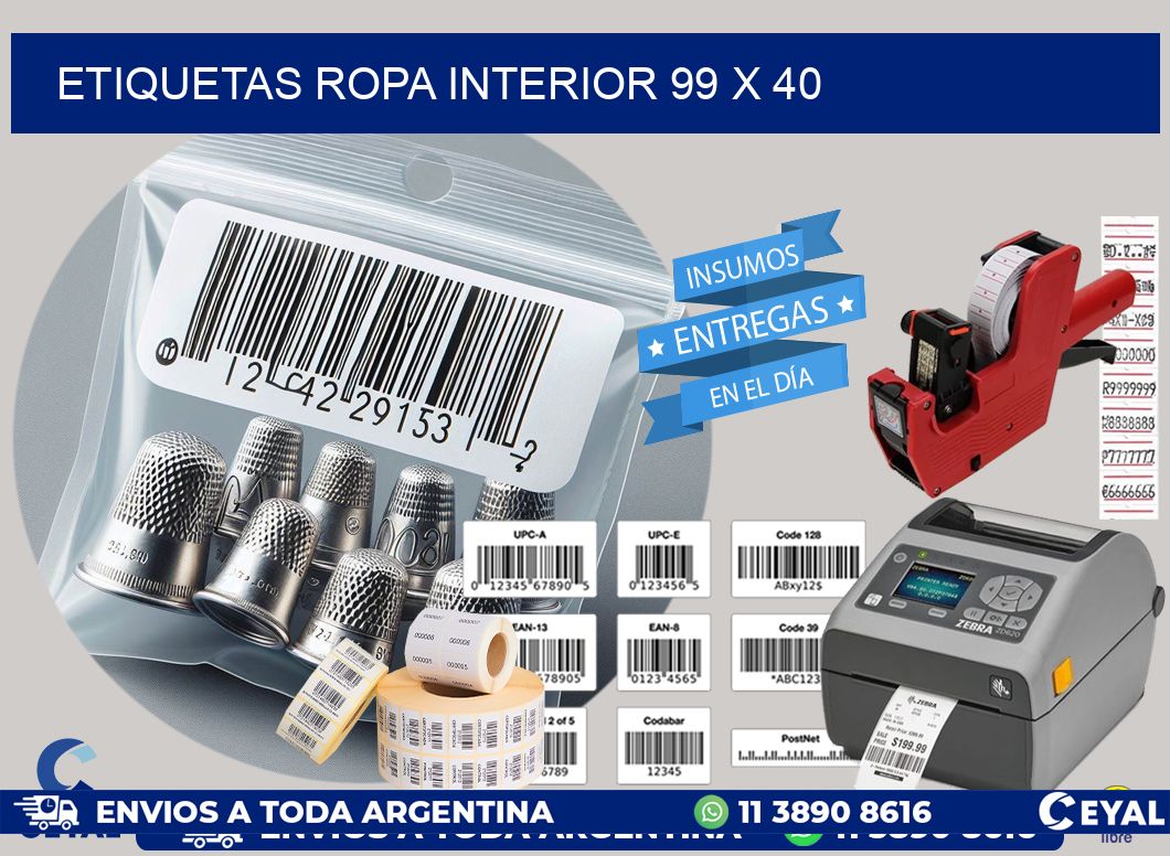 ETIQUETAS ROPA INTERIOR 99 x 40
