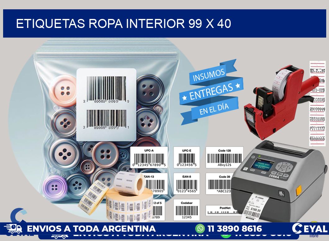 ETIQUETAS ROPA INTERIOR 99 x 40