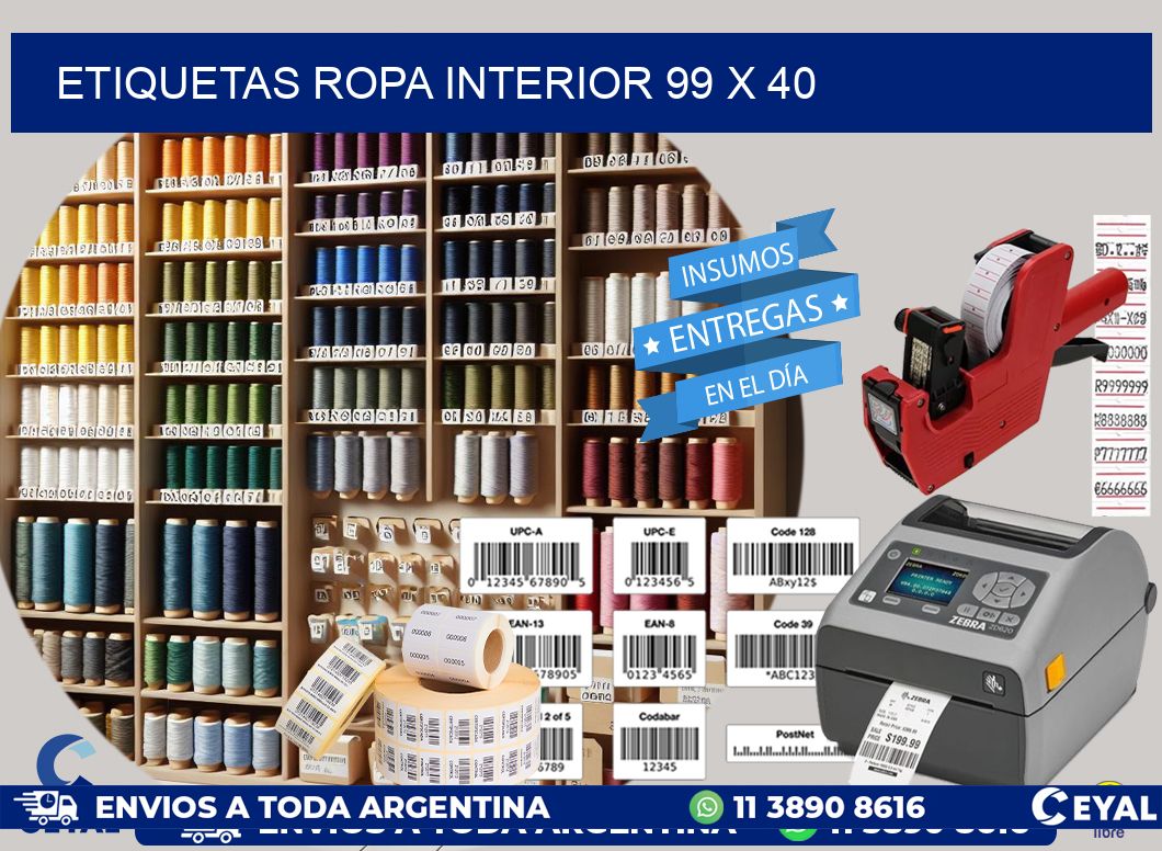 ETIQUETAS ROPA INTERIOR 99 x 40