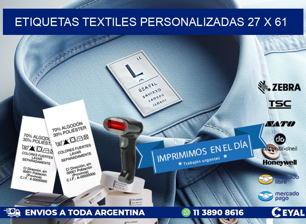 ETIQUETAS TEXTILES PERSONALIZADAS 27 x 61