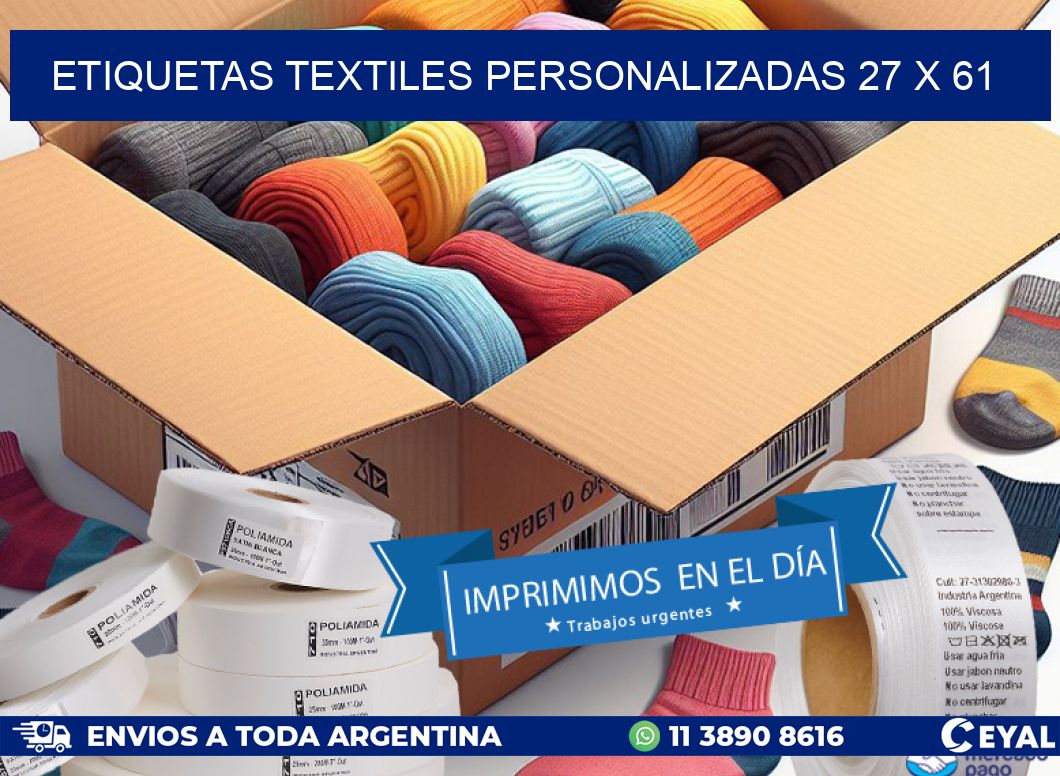 ETIQUETAS TEXTILES PERSONALIZADAS 27 x 61