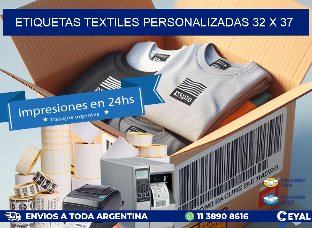 ETIQUETAS TEXTILES PERSONALIZADAS 32 x 37