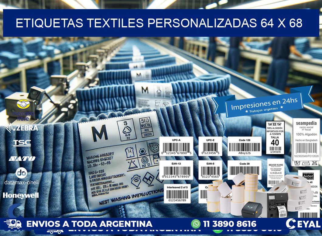 ETIQUETAS TEXTILES PERSONALIZADAS 64 x 68