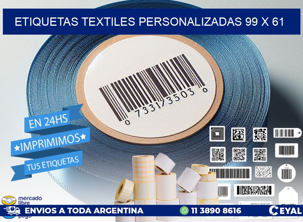 ETIQUETAS TEXTILES PERSONALIZADAS 99 x 61