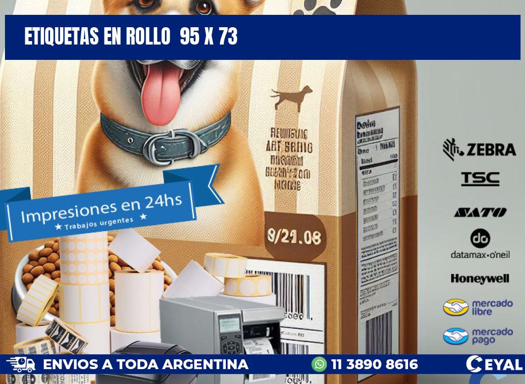 ETIQUETAS EN ROLLO  95 x 73