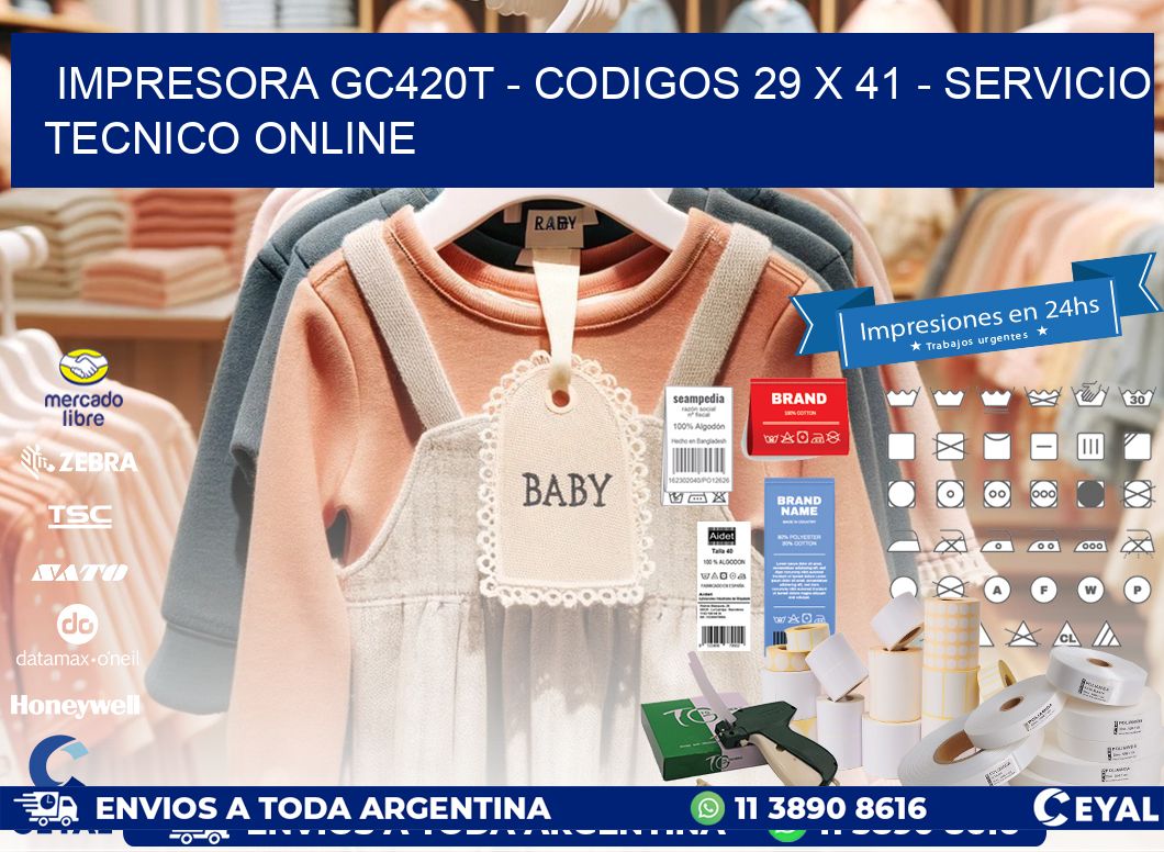 IMPRESORA GC420T - CODIGOS 29 x 41 - SERVICIO TECNICO ONLINE