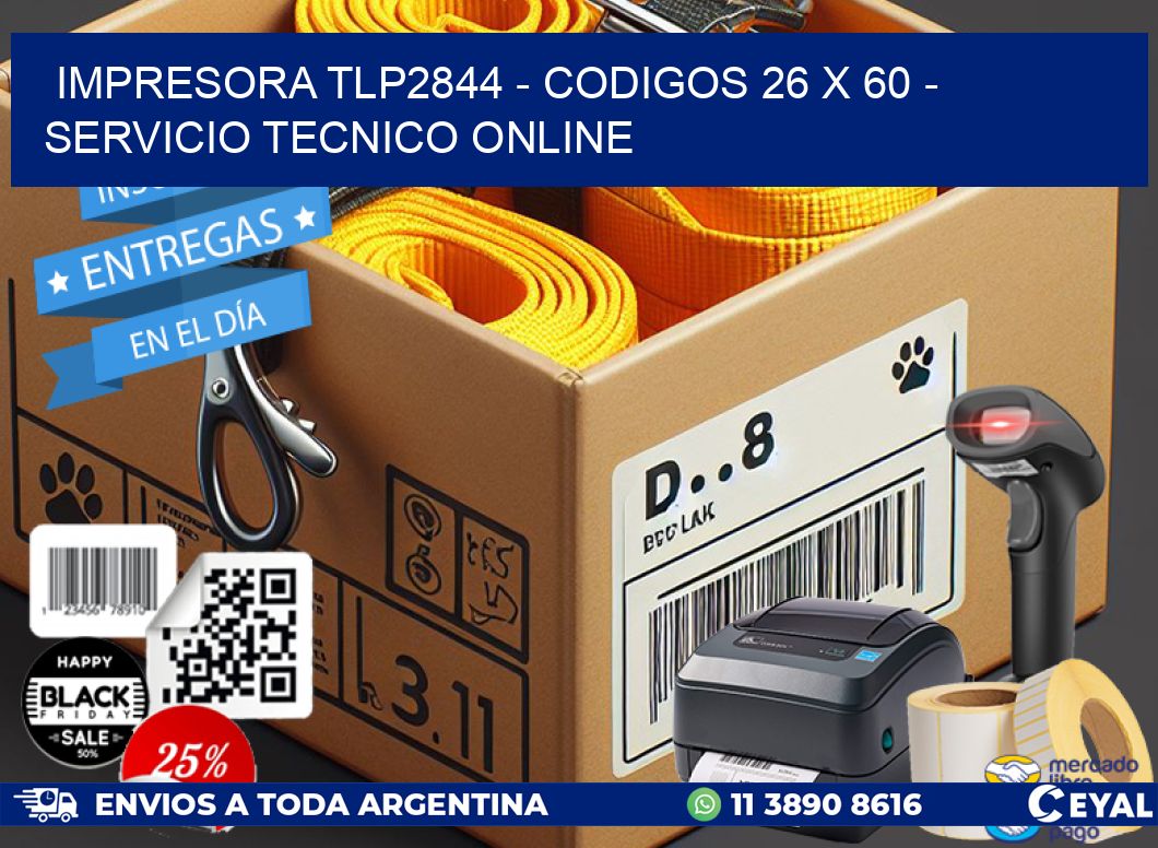 IMPRESORA TLP2844 – CODIGOS 26 x 60 – SERVICIO TECNICO ONLINE