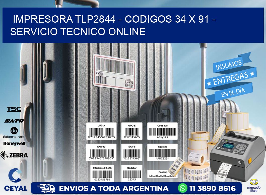 IMPRESORA TLP2844 - CODIGOS 34 x 91 - SERVICIO TECNICO ONLINE
