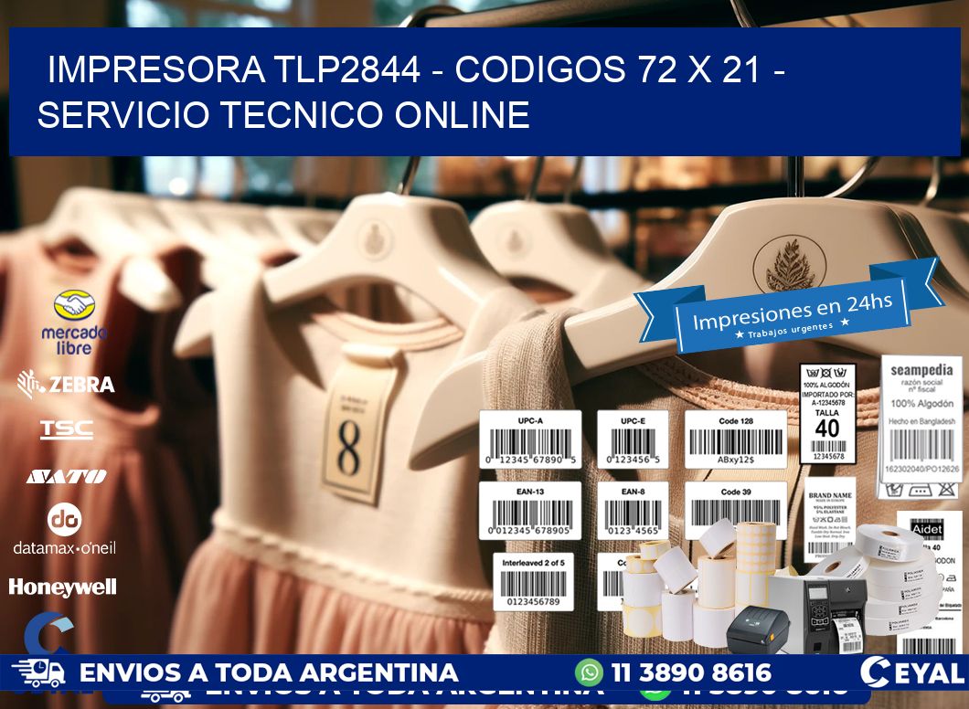 IMPRESORA TLP2844 - CODIGOS 72 x 21 - SERVICIO TECNICO ONLINE