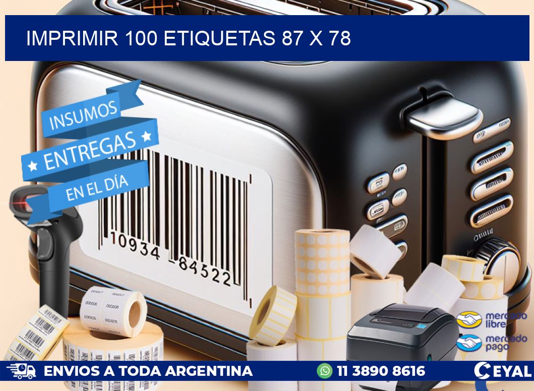 IMPRIMIR 100 ETIQUETAS 87 x 78
