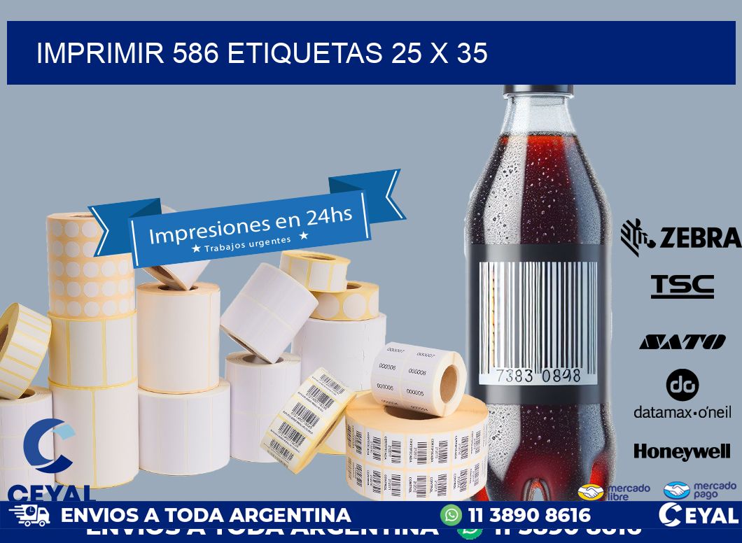 IMPRIMIR 586 ETIQUETAS 25 x 35