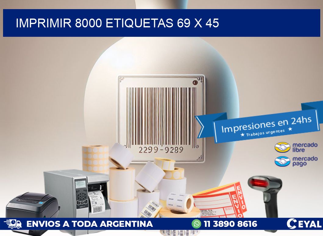 IMPRIMIR 8000 ETIQUETAS 69 x 45