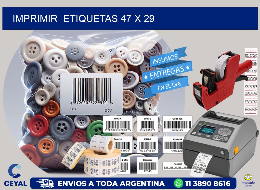 IMPRIMIR ETIQUETAS 47 x 29